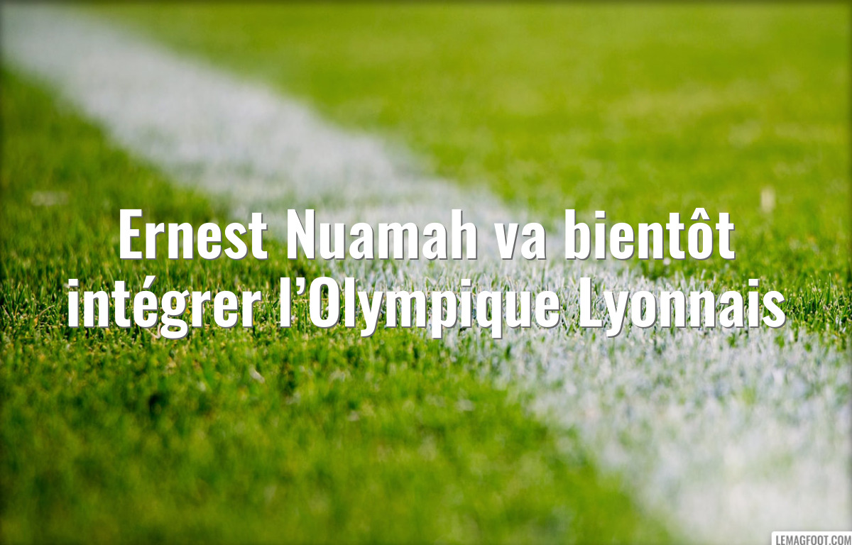 Ernest Nuamah va bientôt intégrer l’Olympique Lyonnais